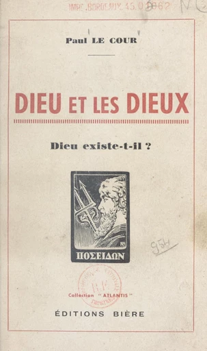 Dieu et les dieux - Paul Le Cour - FeniXX réédition numérique