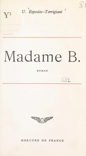 Madame B. - Uccio Esposito-Torrigiani - FeniXX réédition numérique