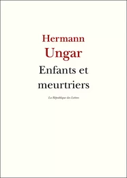 Enfants et meurtriers