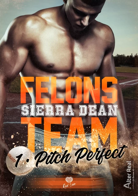 Pitch Perfect - Sierra Dean - Éditions Alter Real