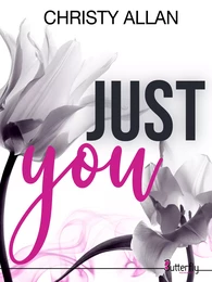 JUST you