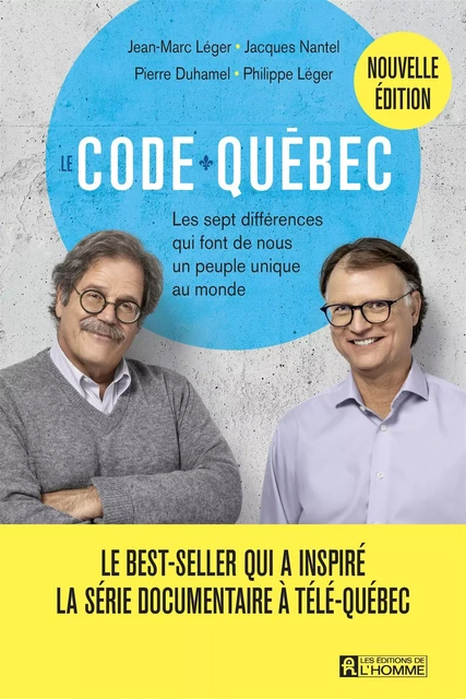 Code Québec (NE) - Pierre Duhamel, Jean-Marc Léger, Jacques Nantel - Les Éditions de l'Homme