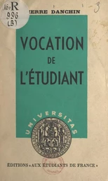 Vocation de l'étudiant