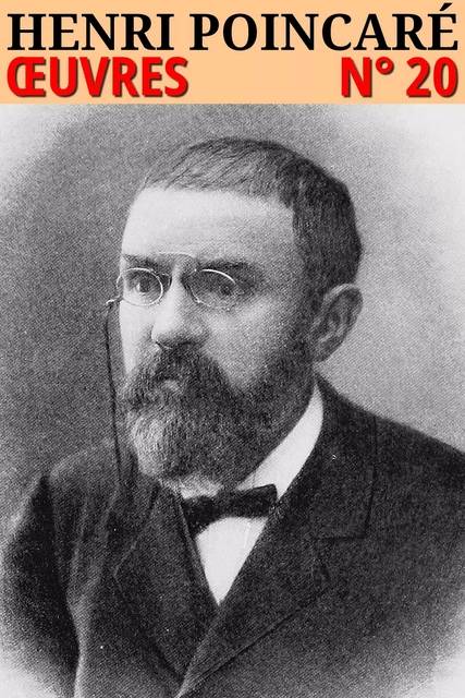 Henri Poincaré - Oeuvres - Henri Poincaré - lci-eBooks