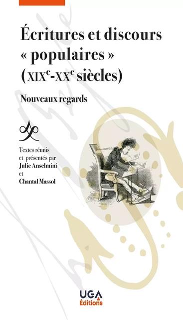 Écritures et discours « populaires » (XIXe-XXe siècles) -  - UGA Éditions