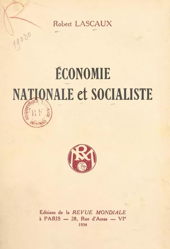 Économie nationale et socialiste - Robert Lascaux - FeniXX réédition numérique