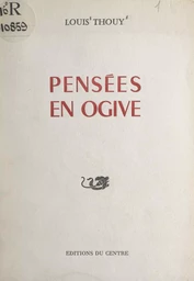 Pensées en ogive