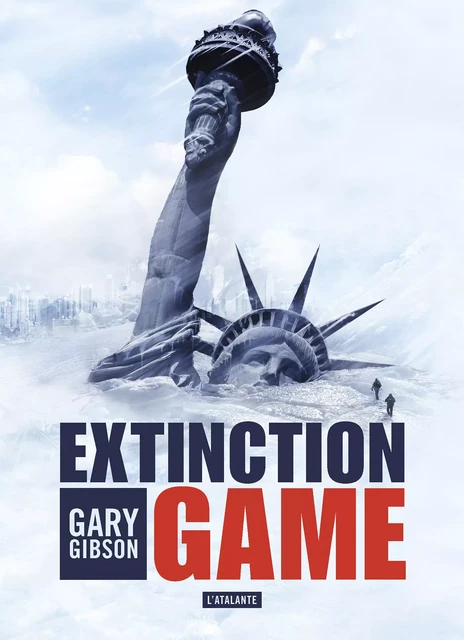 Extinction Game - Gary Gibson - L'Atalante