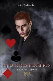 L'élue des Ténèbres : T.2  Le jeune vampire