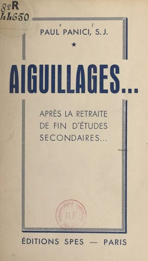 Aiguillages - Paul Panici - FeniXX réédition numérique