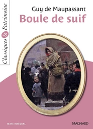 Boule de Suif - Classiques et Patrimoine