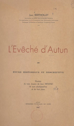 L'évêché d'Autun - Jean Berthollet - FeniXX réédition numérique