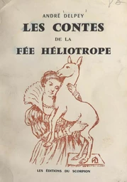 Les contes de la fée héliotrope