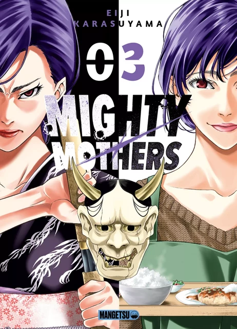 Mighty Mothers T03 - Eiji Karasuyama - Mangetsu