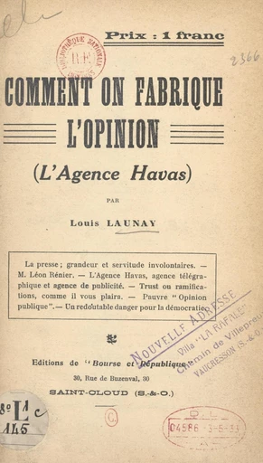 Comment on fabrique l'opinion (l'agence Havas) - Louis Launay - FeniXX réédition numérique