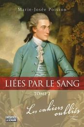 Liées par le sang - Tome 2