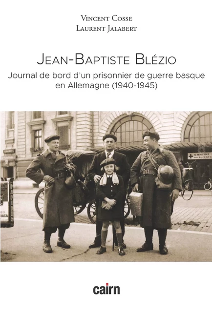 Jean-Baptiste Blézio - Vincent Cossé, Laurent Jalabert - Éditions Cairn