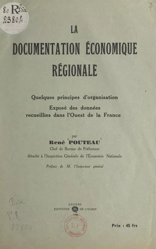 La documentation économique régionale - René Pouteau - FeniXX réédition numérique