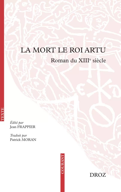 La Mort le roi Artu - Jean Frappier - Librairie Droz