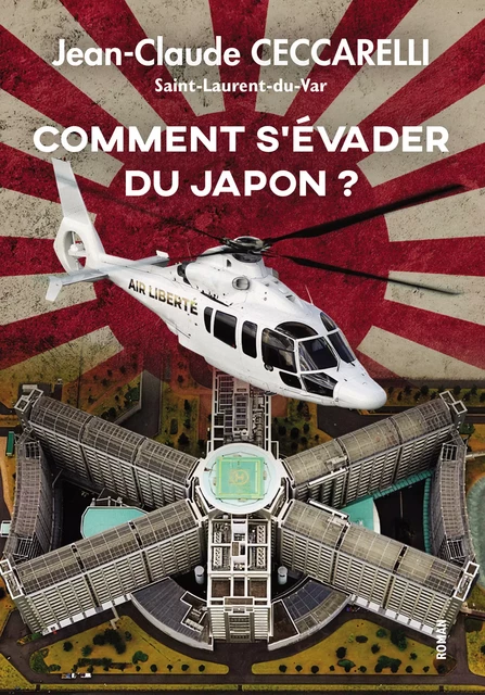 Comment s'évader du Japon ? - Jean-Claude Ceccarelli - youStory