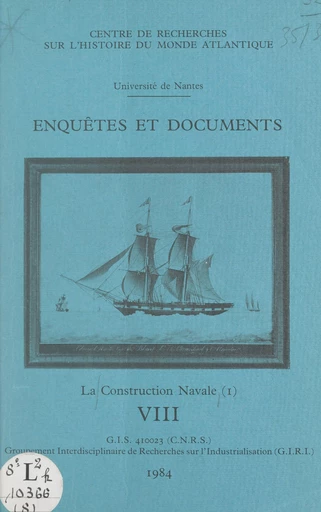 La construction navale (1) - Claude Cabanne, Serge Daget, Jacques Fiérain, Jean-Paul Molinari - FeniXX réédition numérique