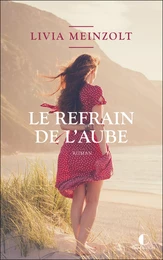 Le refrain de l'aube