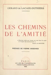 Les chemins de l'amitié