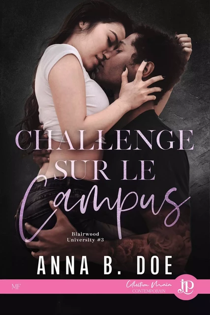 Challenge sur le campus - Anna B. Doe - Juno Publishing