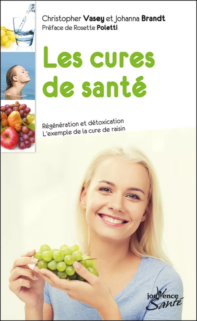 Les cures de santé - Christopher Vasey - Éditions Jouvence