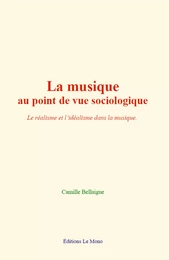 La musique au point de vue sociologique