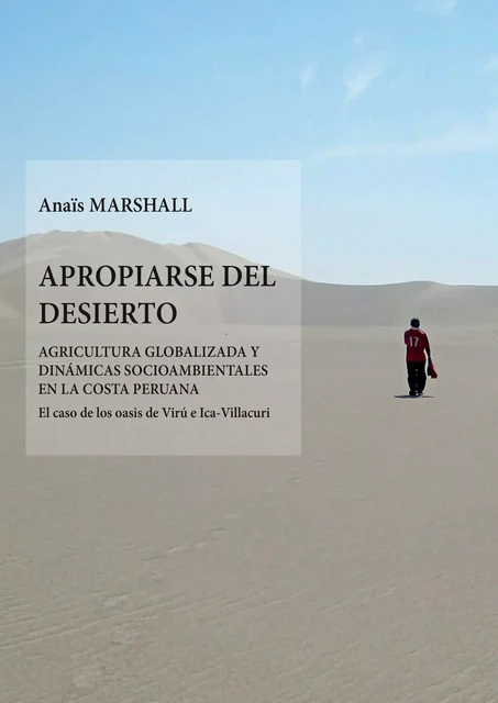 Apropiarse del desierto - Anaïs Marshall - Institut français d’études andines