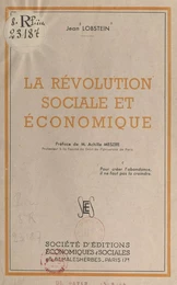 La révolution sociale et économique