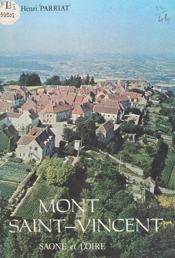 Mont-Saint-Vincent - Henri Parriat - FeniXX réédition numérique