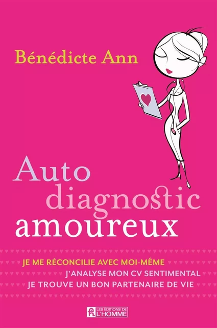 Auto diagnostic amoureux - Bénédicte Ann - Les Éditions de l'Homme