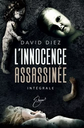 L'innocence assassinée