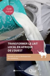 Transformer le lait local en Afrique de l'Ouest