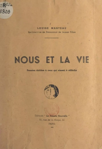 Nous et la vie - Louise Marteau - FeniXX réédition numérique