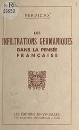 Les infiltrations germaniques dans la pensée française