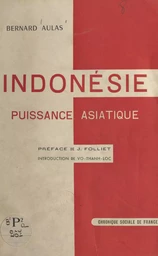 Indonésie, puissance asiatique