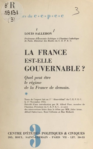 La France est-elle gouvernable ? - Louis Salleron - FeniXX réédition numérique