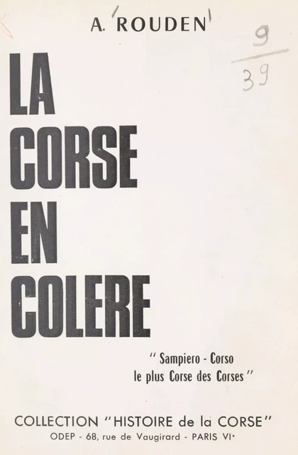 La Corse en colère : "Sampiero Corso" - Alex Rouden - FeniXX réédition numérique