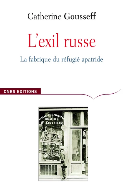 L’exil russe - Catherine Gousseff - CNRS Éditions via OpenEdition