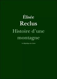 Histoire d'une montagne