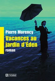 Vacances au jardin d'Éden