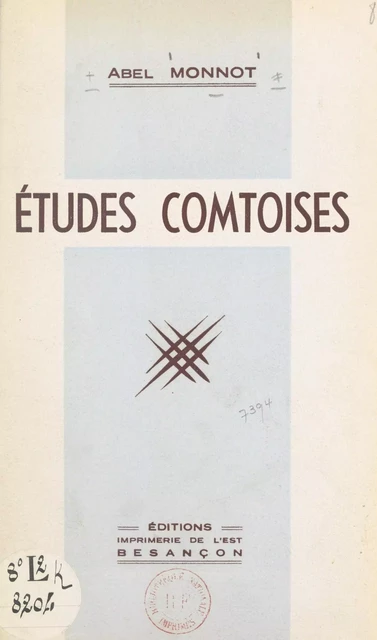 Études comtoises - Abel Monnot - FeniXX réédition numérique