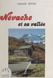 Névache et sa vallée