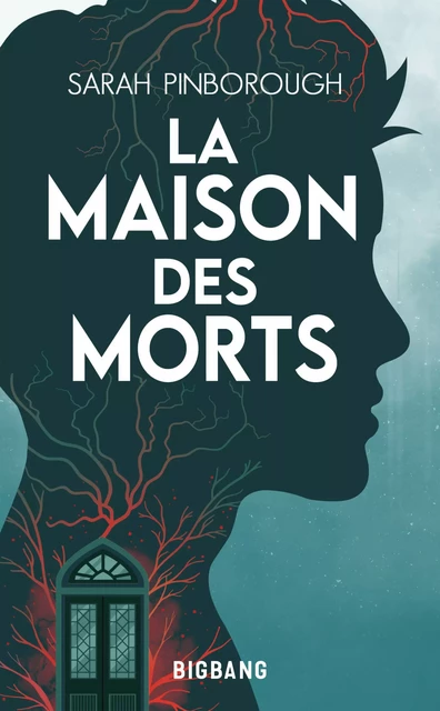 La Maison des morts - Sarah Pinborough - Milady