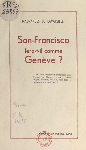 San-Francisco fera-t-il comme Genève ? - Georges Mauranges de Lavareille - FeniXX réédition numérique