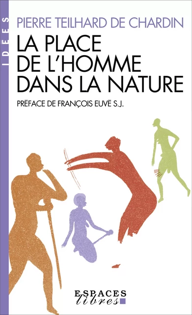 La Place de l'homme dans la nature - Pierre Teilhard de Chardin - Albin Michel