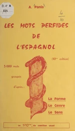 Les mots perfides de l'espagnol